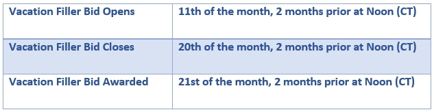Vacation Filler bid dates